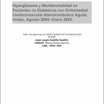 Hiperglicemia y morbimortalidad en pacientes no diabéticos con enfermedad cerebrovascular aterotrombótica aguda : HNDAC, agosto 2004-enero 2005