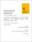 La gestión administrativa y la productividad laboral de los colaboradores de la entidad financiera Caja Trujillo, agencia sede institucional, Trujillo, 2021