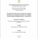 Prevalencia de reportes de eventos adversos y factores asociados al uso de dispositivos médicos en el Hospital Nacional Edgardo Rebagliati Martins – EsSalud, 2018