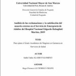 Análisis de las reclamaciones y la satisfacción del usuario externo en el Servicio de Emergencia de Adultos del Hospital Nacional Edgardo Rebagliati Martins, 2019