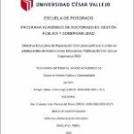 Directiva educativa de reparación civil para contravenciones en adolescentes de instituciones educativas públicas emblemáticas Cajamarca 2022