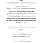 Análisis de los principales factores financieros, operacionales y de reputación empresarial que vienen siendo impactados por el incremento de los delitos informáticos en los principales bancos del Perú como son Banco de crédito del Perú y Banco Continental en los últimos 5 años