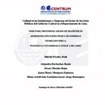 Calidad en las instituciones y empresas del sector de servicios públicos del gobierno central en el departamento de Lima