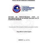 Estudio de prefactibilidad para la implementación de un resort natural en la ciudad de Arequipa