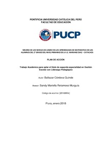 Mejora de los niveles de logro en los aprendizajes de matematica de los alumnos del 2° grado del nivel primario de la I. E. Mariano Diaz – Catacaos: plan de acción.