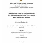 Cálculo, selección y estudio de confiabilidad mecánica para bombas centrifugas de 1500 HP en la Compañía Minera San Ignacio de Morococha