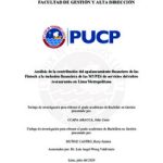 Análisis de la contribución del apalancamiento financiero de las Fintech a la inclusión financiera de las MYPES de servicios del rubro restaurantes en Lima Metropolitana