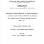 Prevalencia de esquizofrenia en pacientes dependientes a sustancias hospitalizados en el servicio de adicciones del Hospital Hermilio Valdizán durante el periodo 2010 – 2012