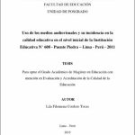 Uso de los medios audiovisuales y su incidencia en la calidad educativa en el nivel inicial de la Institución Educativa N° 608 – Puente Piedra – Lima – Perú – 2011