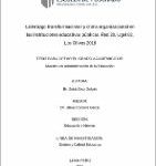 Liderazgo transformacional y clima organizacional en las instituciones educativas públicas, Red 20, Ugel 02, Los Olivos 2018
