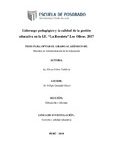 Liderazgo pedagógico y la calidad de la gestión educativa en la I.E. “La Recoleta” Los Olivos. 2017