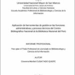 Aplicación de herramientas de gestión en las funciones administrativas y procesos técnicos del Centro Bibliográfico Nacional de la Biblioteca Nacional del Perú