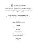 Gestión educativa y su incidencia en el desempeño docente de la institución educativa Fe y Alegría Nº 24 del distrito de Villa María del Triunfo – 2018