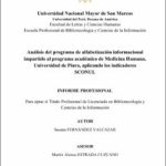 Análisis del programa de alfabetización informacional impartido al programa académico de Medicina Humana, Universidad de Piura, aplicando los indicadores SCONUL