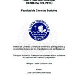 Medida de defensa comercial en el Perú: salvaguardias y un análisis de caso de las importaciones de confecciones