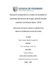 Educación preoperatoria y niveles de ansiedad en pacientes del servicio de cirugía general hospital nacional Luis Nicasio Sáenz -2016