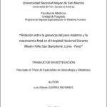Relación entre la ganancia del peso materno y la macrosomía fetal en el Hospital Nacional Docente Madre Niño San Bartolomé, Lima – Perú