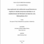 Una exploración de la disfunción sexual femenina no orgánica en adultas tempranas atendidas en un establecimiento del Ministerio de Salud de Lima Metropolitana 2013