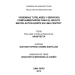 Viviendas tutelares y servicios complementarios para el adulto mayor autovalente en Lima Centro
