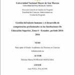Gestión del talento humano y el desarrollo de competencias profesionales en las Instituciones de Educación Superior, Zona 4 – Ecuador, periodo 2014- 2016
