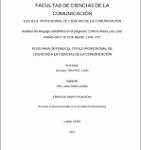 Análisis del lenguaje radiofónico en el programa ”Entre la Arena y la Luna” emitido del 07 al 19 de Agosto, Lima, 2017