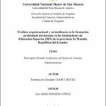El clima organizacional y su incidencia en la formación profesional del docente en las Instituciones de Educación Superior (IES) de la provincia de Manabí, República del Ecuador