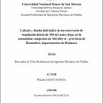 Cálculo y diseño hidráulico de un reservorio de regulación diaria de 350 m3 para riego, en la comunidad campesina de Miraflores – provincia de Huamalíes, departamento de Huánuco