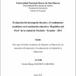 Evaluación del desempeño docente y el rendimiento académico en la Institución Educativa “República del Perú” de la ciudad de Machala – Ecuador – 2013