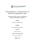 Gestión administrativa y el desempeño docente en la Red N° 08 San Martín de Porres – 2017