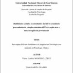 Habilidades sociales en estudiantes del nivel secundario provenientes de colegios estatales del Perú, según sexo y macrorregión de procedencia