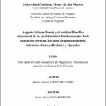 Augusto Salazar Bondy y el análisis filosófico situacional de las problemáticas fundamentales de la educación peruana. Revisión de planteamientos, interconexiones, reflexiones y vigencias