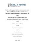 Estilos de liderazgo y relaciones interpersonales de los docentes del nivel primario de las instituciones educativas públicas del distrito de Huaura UGEL 09 – 2014