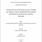 Transformación de mercancías para consumo : estrategia para mejorar el nivel de competitividad de las empresas importadoras de materias primas y productos intermedios