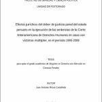 Efectos jurídicos del deber de justicia penal del estado peruano en la ejecución de las sentencias de la Corte Interamericana de Derechos Humanos en casos con víctimas múltiples, en el período 1995-2008