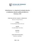Actitud docente y la evaluación de la inclusión educativa en instituciones educativas públicas del distrito de Chaclacayo, 2018