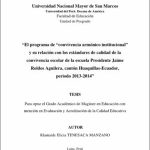 El programa de “convivencia armónico institucional” y su relación con los estándares de calidad de la convivencia escolar de la escuela Presidente Jaime Roldos Aguilera, cantón Huaquillas-Ecuador, periodo 2013-2014