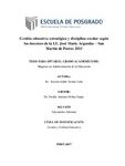Gestión educativa estratégica y disciplina escolar según los docentes de la I.E. José María Arguedas – San Martín de Porres 2015
