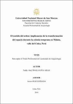 El sentido del orden: implicancias de la transformación del espacio durante la colonia temprana en Malata, valle del Colca, Perú