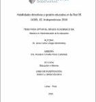 Habilidades directivas y gestión educativa en la Red 05 UGEL 02, Independencia-2018