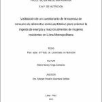 Validación de un cuestionario de frecuencia de consumo de alimentos semicuantitativo para estimar la ingesta de energía y macronutrientes de mujeres residentes en Lima Metropolitana