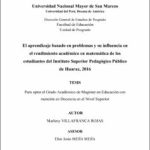 El aprendizaje basado en problemas y su influencia en el rendimiento académico en matemática de los estudiantes del Instituto Superior Pedagógico Público de Huaraz, 2016