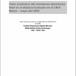 Valor predictivo del monitoreo electrónico fetal en el diagnóstico de distocia funicular en el I.M.P., marzo-mayo del 2002