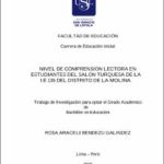 Nivel de comprensión lectora en estudiantes del Salón Turquesa de la I.E 136 del distrito de La Molina