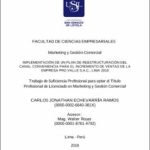 Implementación de un plan de reestructuración del canal conveniencia para el incremento de ventas de la empresa Pro Valle S.A.C., Lima 2018