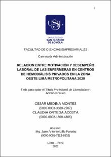 Relación entre motivación y desempeño laboral de las enfermeras en centros de hemodiálisis privados en la zona oeste Lima Metropolitana 2020