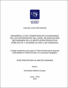 Desarrollo de competencias ciudadanas en los estudiantes del nivel de educación secundaria de la Institución Educativa Pública Fe y Alegría 22 San Luis Gonzaga