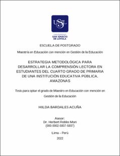 Estrategia metodológica para desarrollar la comprensión lectora en estudiantes del cuarto grado de primaria de una institución educativa pública, Amazonas