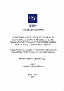 Gestión de soporte docente para las estrategias didácticas en el área de comunicación en la Institución Educativa Pública N° 023 María Montessori