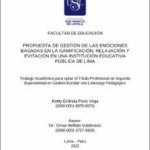 Propuesta de gestión de las emociones basadas en la gamificación, relajación y evitación en una institución educativa pública de Lima