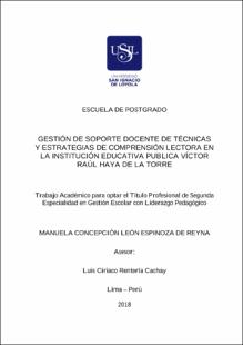 Gestión de soporte docente de técnicas y estrategias de comprensión lectora en la Institución Educativa Pública Víctor Raúl Haya de la Torre